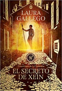 El secreto de Xein (Guardianes de la Ciudadela 2) (Serie Infinita)